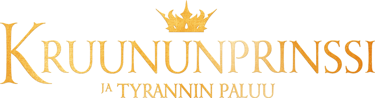 Kruununprinssi ja tyrannin paluu